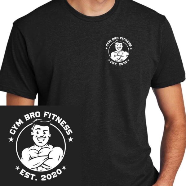 Gym Bro Fitness T-Shirt - Image 5